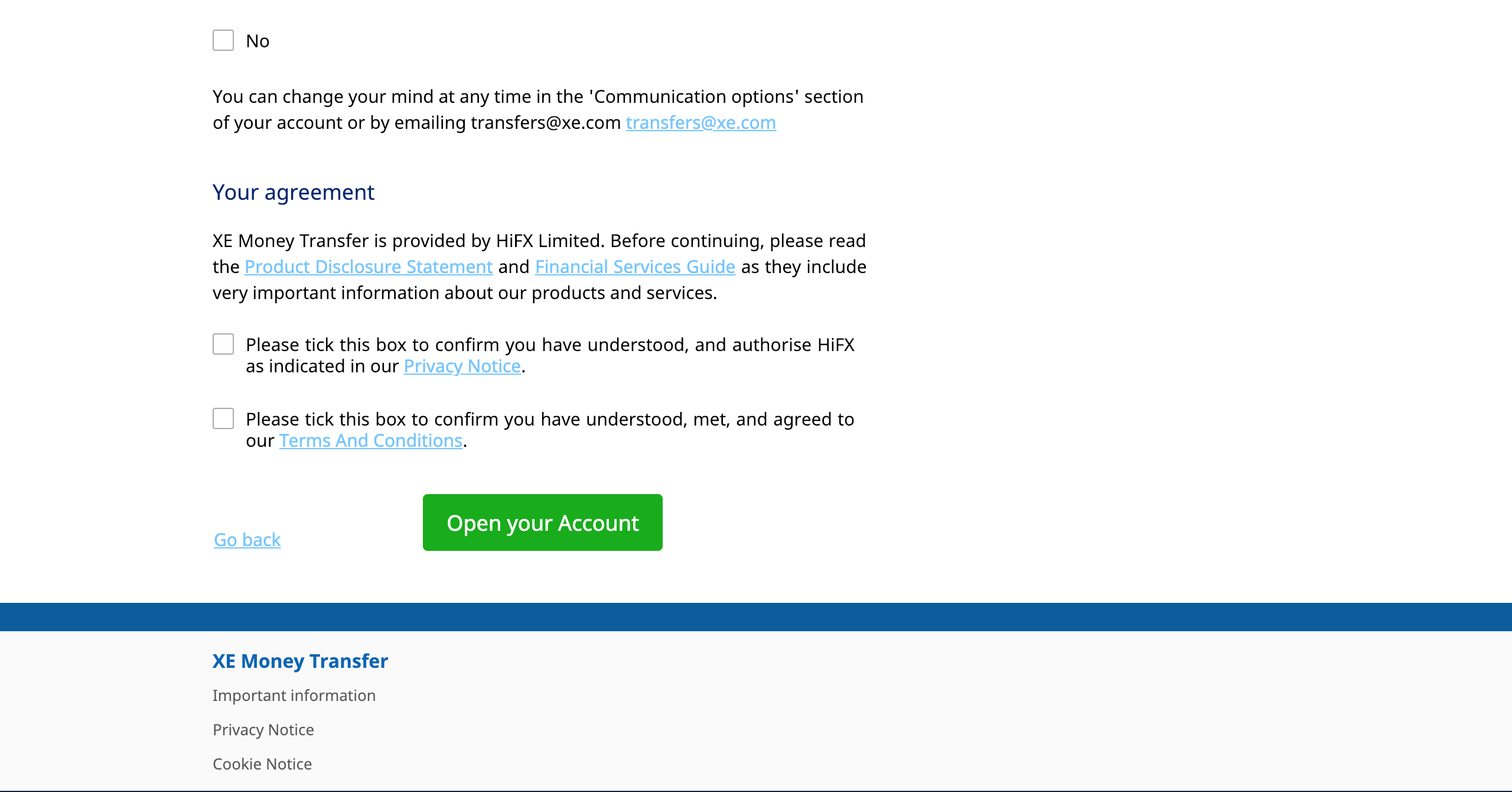 Screen Shot 2019-02-04 at 7.39.04 pm The final screen of setting up your XE account. It is where you need to accept terms, conditions and privacy policy.